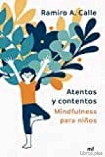 Descargar ebook ATENTOS Y CONTENTOS