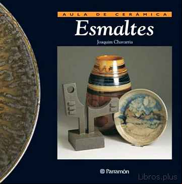 Descargar gratis ebook AULA DE CERAMICA: ESMALTES en epub