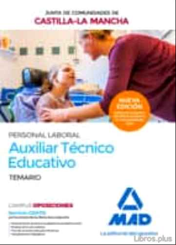 Descargar ebook AUXILIAR TECNICO EDUCATIVO (PERSONAL LABORAL DE LA JUNTA DE COMUNIDADES DE CASTILLA-LA MANCHA: TEMARIO