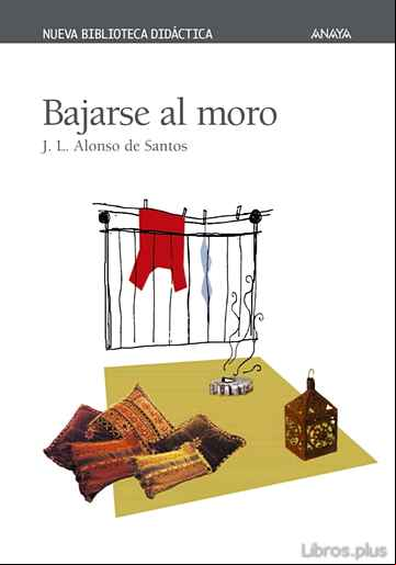 Descargar ebook BAJARSE AL MORO