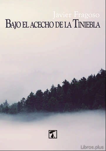 Descargar gratis ebook BAJO EL ACECHO DE LA TINIEBLA en epub