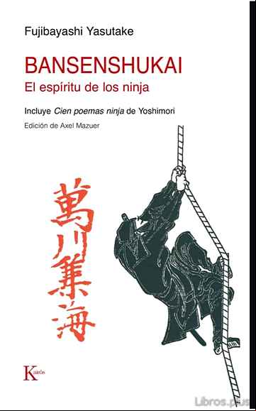 Descargar gratis ebook BANSENSHUKAI: EL ESPIRITU DE LOS NINJA en epub