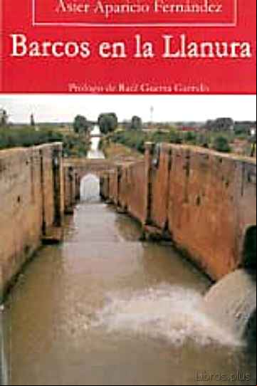 Descargar gratis ebook BARCOS EN LA LLANURA en epub