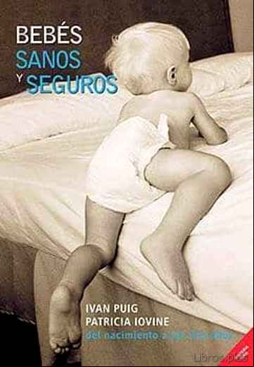 Descargar gratis ebook BEBES SANOS Y SEGUROS en epub