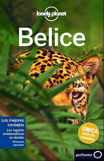 Descargar ebook BELICE 2017 (LONELY PLANET)