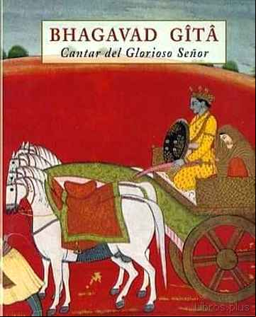 Descargar ebook BHAGAVAD GITA: CANTAR DEL GLORIOSO SEÑOR