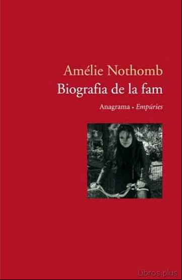 Descargar gratis ebook BIOGRAFIA DE LA FAM en epub