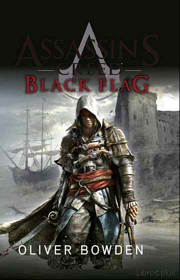 Descargar ebook BLACK FLAG (SAGA ASSASSIN S CREED 6)