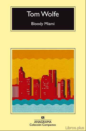Descargar gratis ebook BLOODY MIAMI en epub