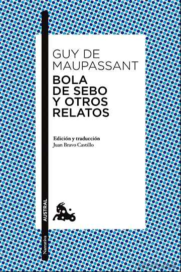 Descargar ebook BOLA DE SEBO Y OTROS RELATOS