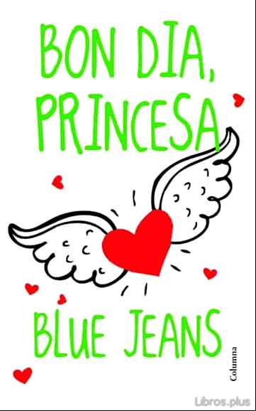 Descargar gratis ebook BON DIA, PRINCESA! en epub