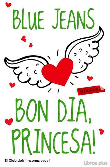 Descargar gratis ebook BON DIA, PRINCESA en epub