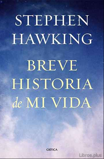 Descargar ebook BREVE HISTORIA DE MI VIDA