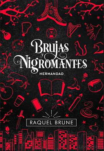 Descargar gratis ebook BRUJAS Y NIGROMANTES: HERMANDAD en epub