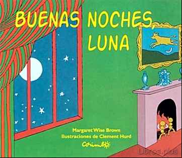 Descargar gratis ebook BUENAS NOCHES, LUNA en epub