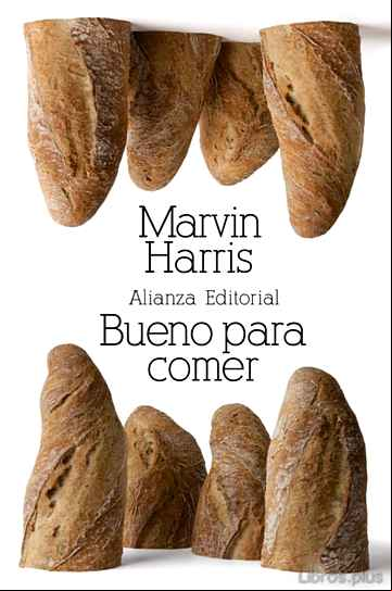 Descargar gratis ebook BUENO PARA COMER: ENIGMAS DE ALIMENTACION Y CULTURA en epub