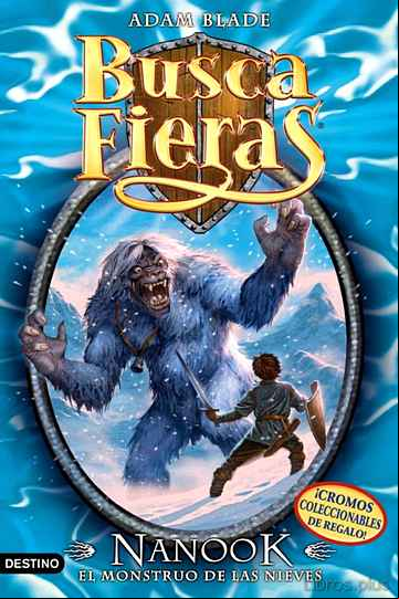 Descargar gratis ebook BUSCAFIERAS 5: NANOOK, EL MONSTRUO DE LAS NIEVES en epub