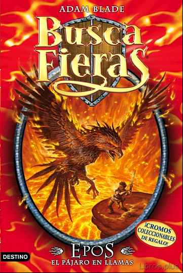 Descargar gratis ebook BUSCAFIERAS 6: EPOS, EL PAJARO EN LLAMAS en epub