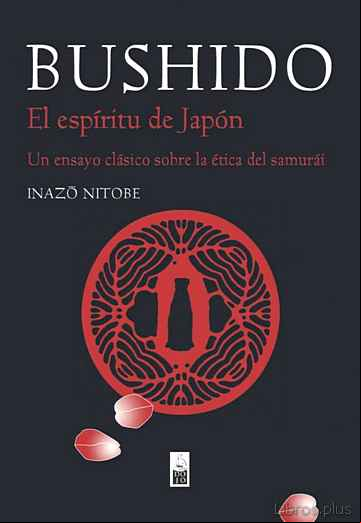 Descargar gratis ebook BUSHIDO: EL ESPIRITU DE JAPON en epub