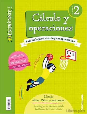 Descargar gratis ebook CALCULO 2º EDUCACION PRIMARIA CUADERNO ENTRENATE ED 2018 CASTELLA NO en epub
