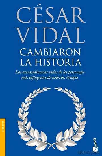 Descargar ebook CAMBIARON LA HISTORIA