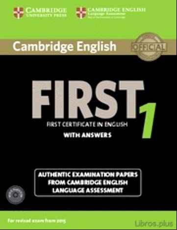 Descargar ebook CAMBRIDGE ENGLISH FIRST 1 FOR REVISED EXAM FROM 2015 STUDENT S BOOK PACK (STUDENT S BOOK WITH ANSWERS AND AUDIO CDS (2)) (FCE