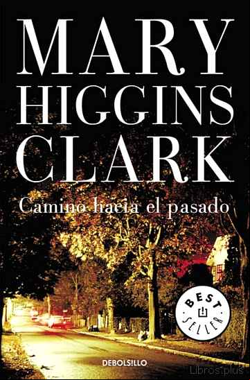 Descargar gratis ebook CAMINO HACIA EL PASADO en epub