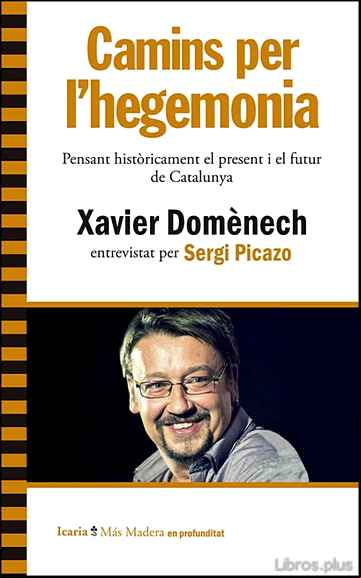 Descargar gratis ebook CAMINS D HEGEMONIA en epub