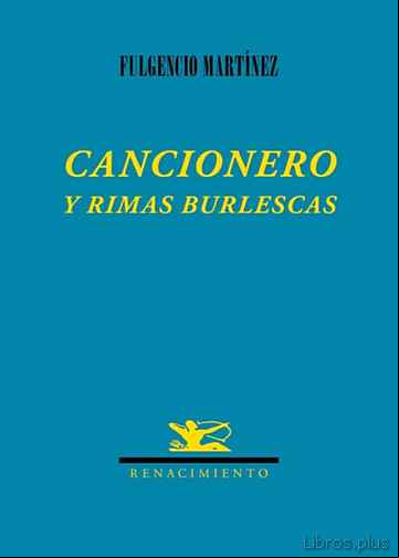 Descargar gratis ebook CANCIONERO Y RIMAS BURLESCAS en epub