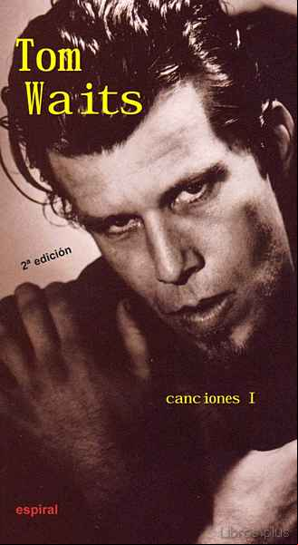 Descargar ebook CANCIONES I (TOM WAITS)