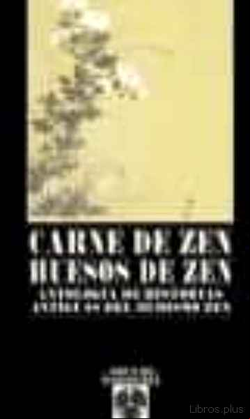 Descargar gratis ebook CARNE DE ZEN, HUESOS DE ZEN en epub