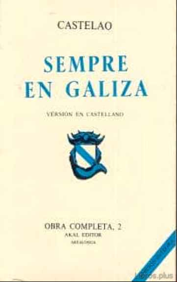 Descargar gratis ebook CASTELAO OBRA COMPLETA. TOMO 2. SIEMPRE EN GALICIA en epub