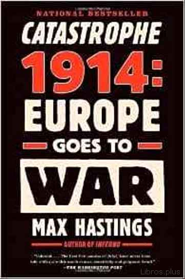 Descargar gratis ebook CATASTROPHE 1914: EUROPE GOES TO WAR en epub