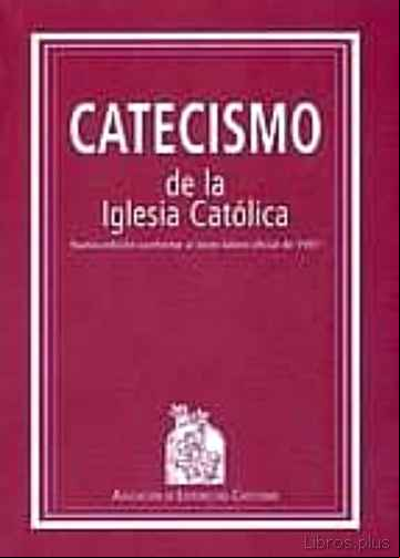 Descargar ebook CATECISMO DE LA IGLESIA CATOLICA