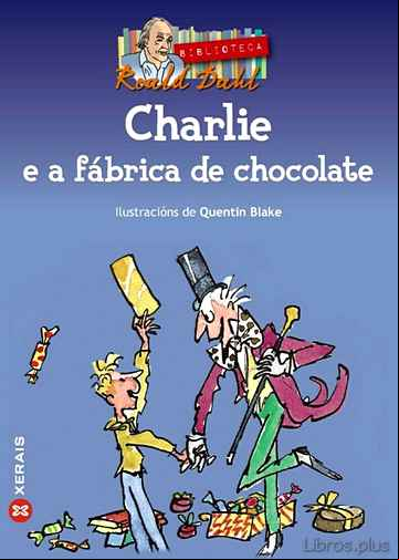 Descargar gratis ebook CHARLIE E A FABRICA DE CHOCOLATE en epub