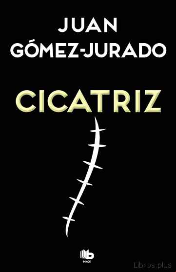 Descargar gratis ebook CICATRIZ en epub
