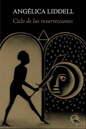 Descargar gratis ebook CICLO DE LAS RESURRECCIONES en epub
