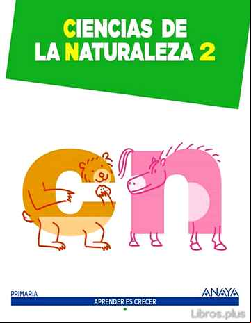 Descargar ebook CIENCIAS DE LA NATURALEZA 2º EDUCACION PRIMARIA ARAGÓN / EXTREMADURA / MADRID / MURCIA