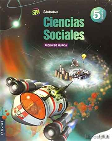 Descargar ebook CIENCIAS SOCIALES 5º PRIMARIA PROYECTO SUPERPIXÉPOLIS MURCIA