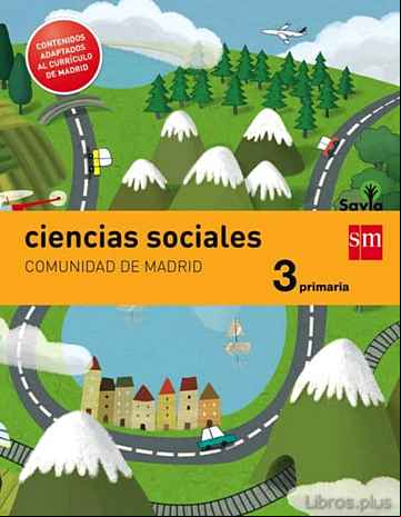 Descargar ebook CIENCIAS SOCIALES MADRID INTEGRADO SAVIA ED 2014 3º PRIMARIA