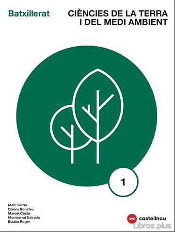 Descargar gratis ebook CIÈNCIES DE LA TERRA I MEDIAMBIENT 1º BATXILLERAT EDICIÓ 2018 en epub