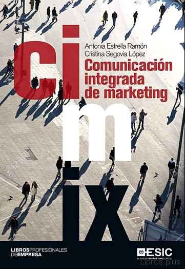 Descargar gratis ebook CIM: COMUNICACION INTEGRADA DE MARKETING en epub