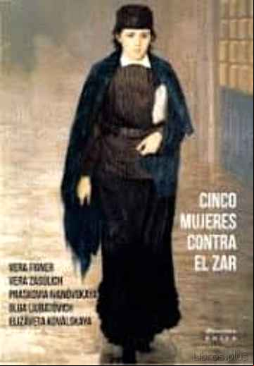 Descargar gratis ebook CINCO MUJERES CONTRA EL ZAR en epub