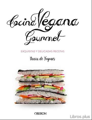 Descargar gratis ebook COCINA VEGANA GOURMET en epub