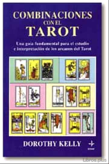 Descargar gratis ebook COMBINACIONES DE LAS CARTAS DEL TAROT en epub