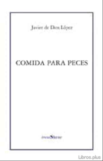 Descargar gratis ebook COMIDA PARA PECES en epub