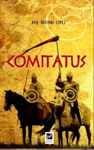 Descargar gratis ebook COMITATUS en epub