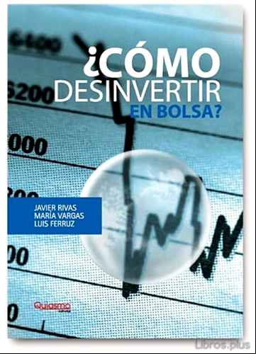 Descargar gratis ebook ¿COMO DESINVERTIR EN BOLSA? en epub