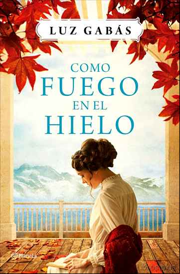 Descargar ebook COMO FUEGO EN EL HIELO