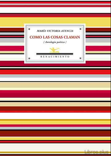 Descargar gratis ebook COMO LAS COSAS CLAMAN en epub